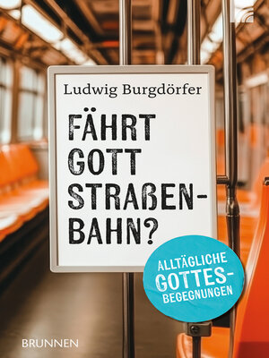 cover image of Fährt Gott Straßenbahn?